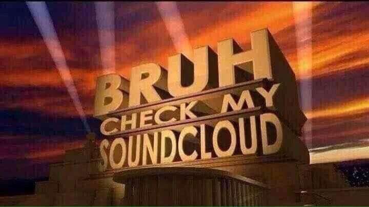 bruh soundcloud